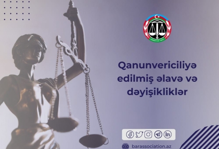 Vəkillər Kollegiyası hər ay qanunvericilik sahəsindəki yenilikləri ümumiləşdirərək təqdim edəcək