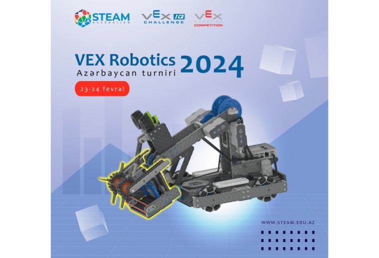 VEX Robotics yarışmasının ölkə turnirinə qeydiyyat başlanıb