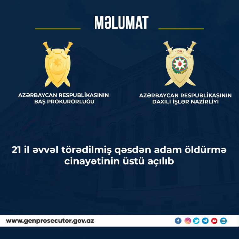 21 il əvvəl törədilmiş qəsdən adam öldürmə cinayətinin üstü açılıb