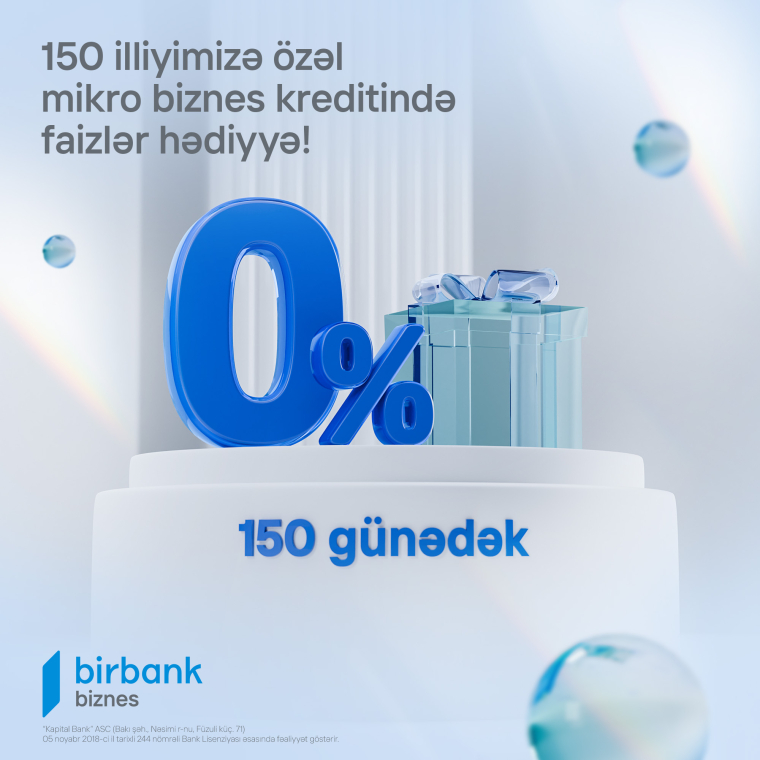 Birbank Biznes-dən Mikro Biznes krediti əldə etmək istəyən fərdi sahibkara özəl kampaniya