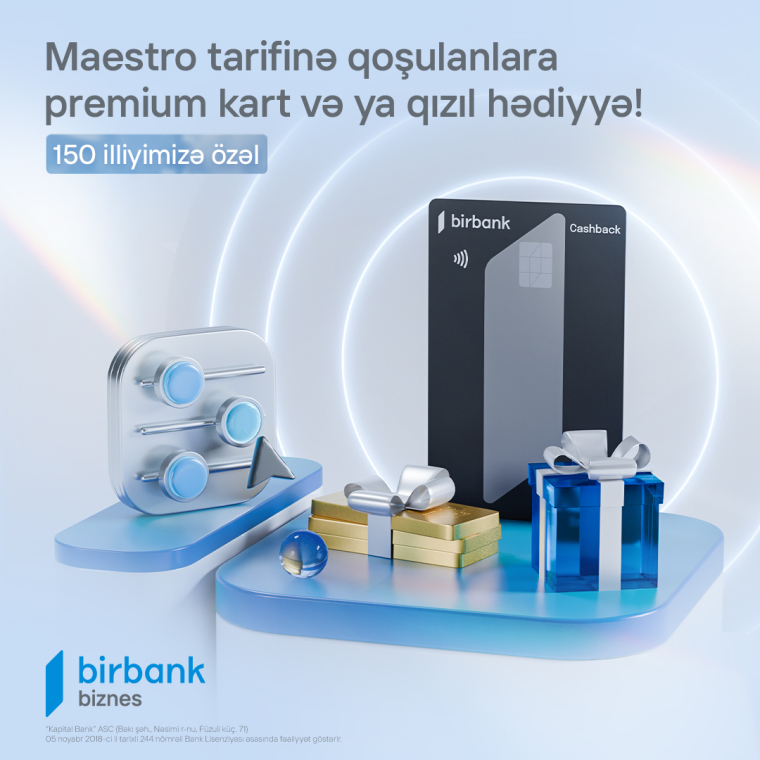 Birbank Biznesdən “Maestro” tarifi istifadəçilərinə özəl hədiyyələr