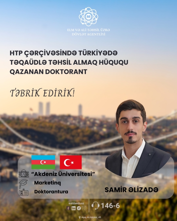 Türkiyədə doktorantura səviyyəsində təqaüdlə təhsil alacaq tələbələrin siyahısı açıqlanıb