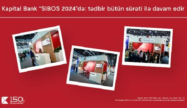 Kapital Bank “SIBOS 2024”də: tədbir davam edir