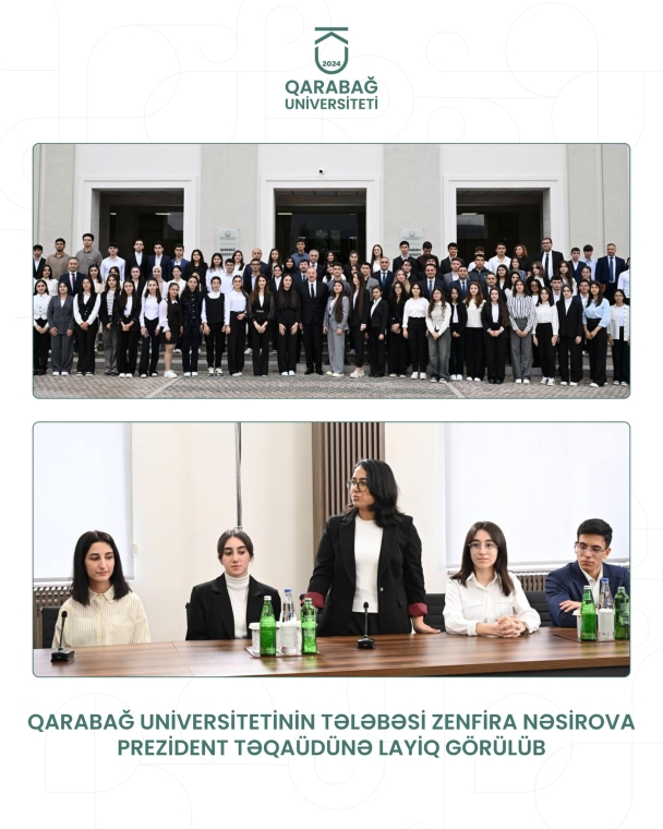 Qarabağ Universitetinin tələbəsi Prezident təqaüdünə layiq görülüb