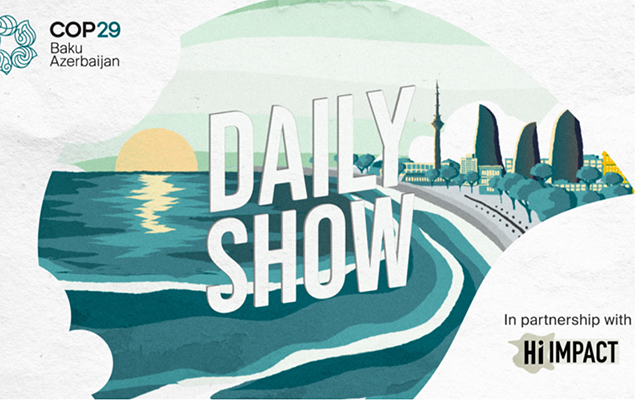 COP29 “Daily Show” televiziya proqramına start verir