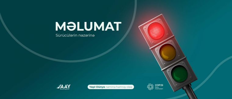 Hərəkət iştirakçılarının nəzərinə! MƏLUMAT