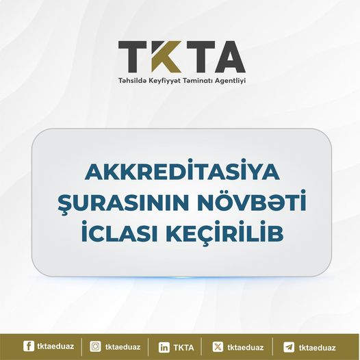 Elm və Təhsil Nazirliyinin Akkreditasiya Şurasının 4-cü iclası keçirilib