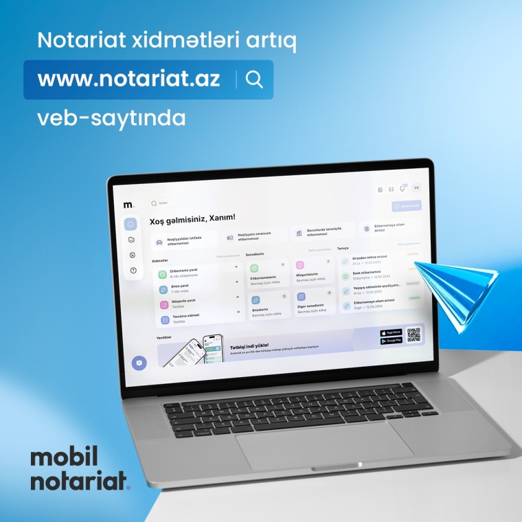 “Mobil Notariat”ın veb-sayt versiyası istifadəyə verildi