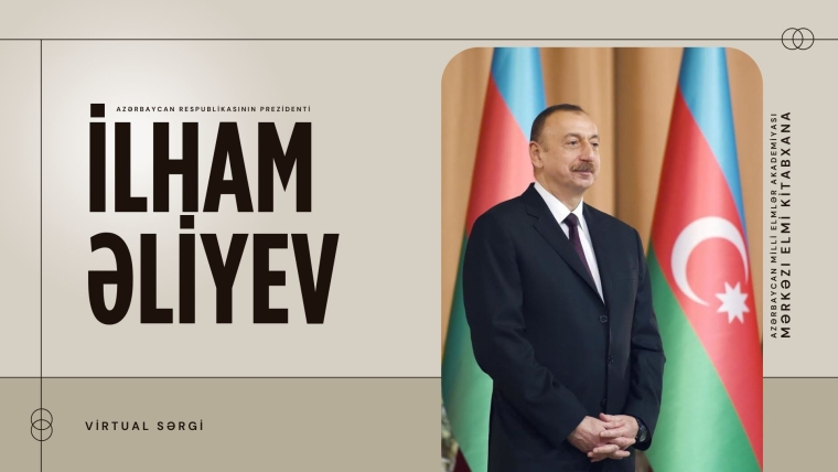 MEK “Prezident İlham Əliyev” adlı virtual sərgini təqdim edir