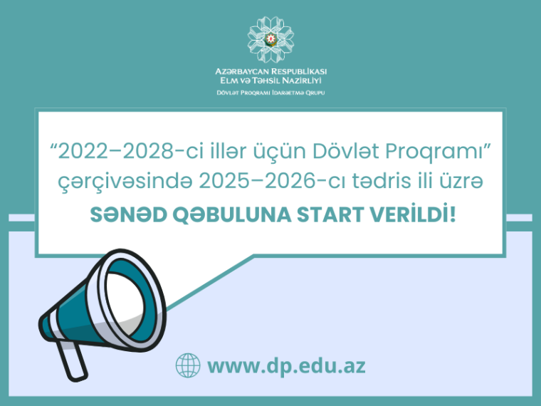 2025-2026-cı tədris ili üzrə Dövlət Proqramı çərçivəsində sənəd qəbuluna start verilir