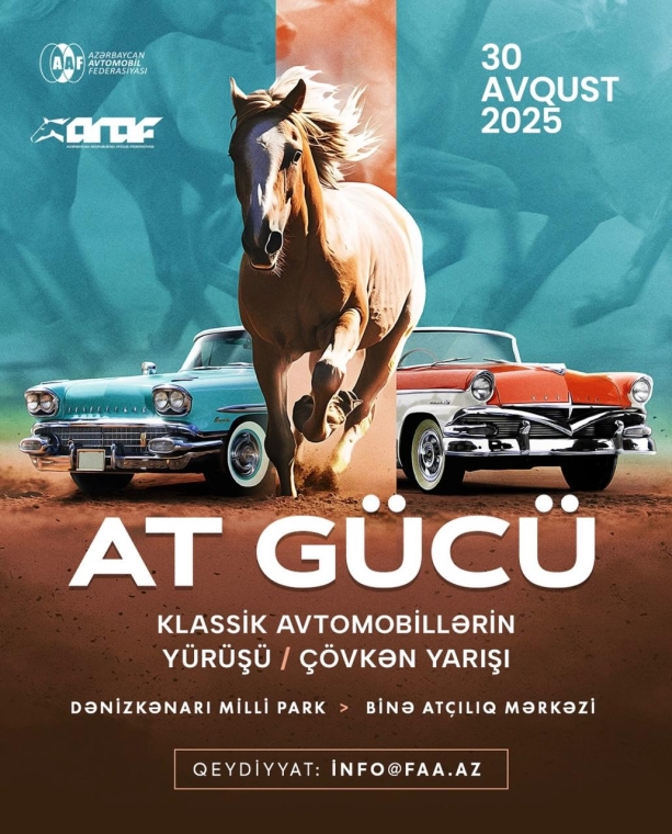 Avqustun 30-da Bakıda klassik avtomobillərin yürüşü və çövkən yarışı keçiriləcək
