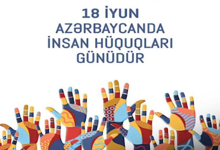 ​18 iyun - İnsan Hüquqları günüdür