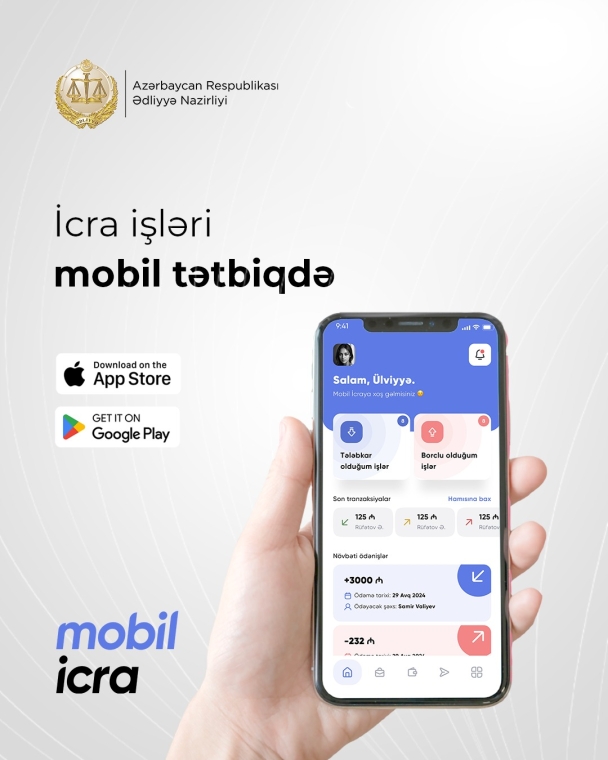 Ədliyyə Nazirliyi “Mobil icra” tətbiqini istifadəyə verdi