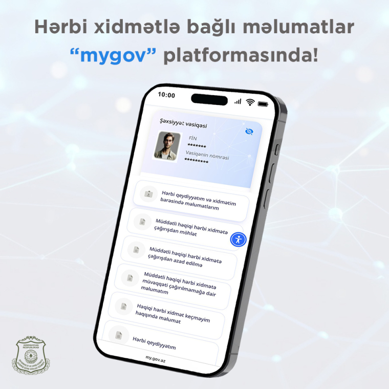 Vətəndaşların hərbi xidmətlə bağlı məlumatları artıq “mygov” platformasında!