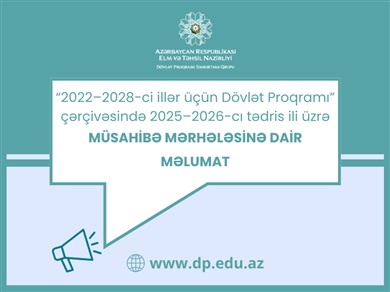 Dövlət Proqramı çərçivəsində müsahibə mərhələsinə start verilir