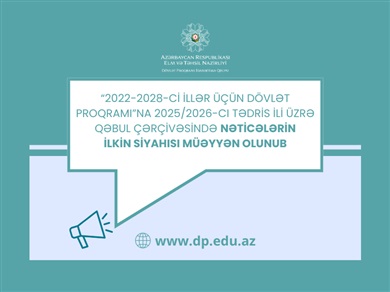 2025/2026-cı tədris ili üzrə qəbul çərçivəsində nəticələrin ilkin siyahısı müəyyən olunub