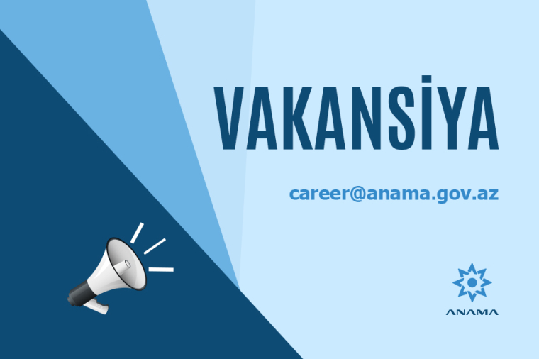 ANAMA işçi axtarır