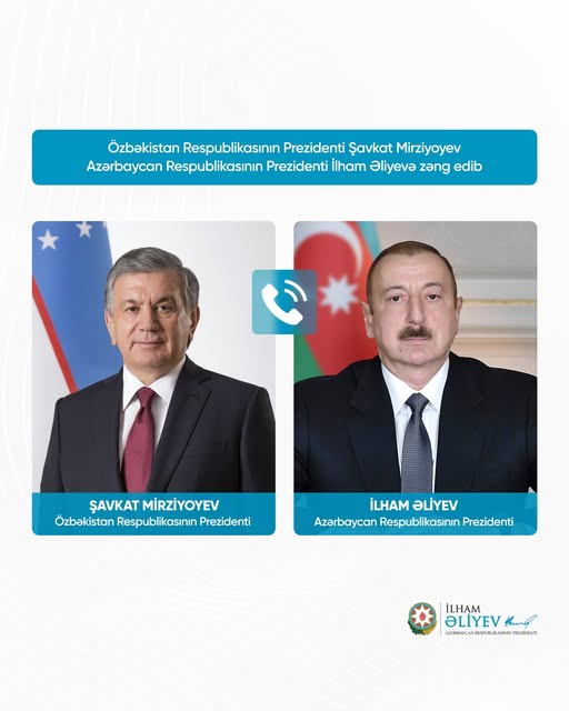 Azərbaycan Respublikasının Prezidenti İlham Əliyevlə Özbəkistan Respublikasının Prezidenti Şavkat Mirziyoyev arasında telefon danışığı olub