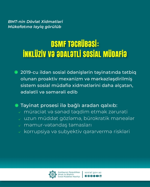 Son illərin islahatları sosial müdafiə xidmətlərinin daha əlçatan, ədalətli və inklüziv olmasına imkan yaradıb