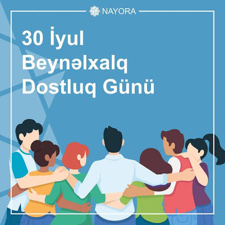 Dostluq həm də xalqlar arasında etimadın və əməkdaşlığın möhkəmlənməsinin əsas dayaqlarından biridir