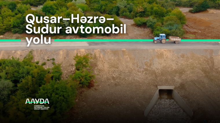 Qusar–Həzrə–Sudur avtomobil yolunda bərpa işləri yekunlaşıb